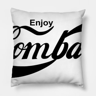 Enjoy Combat! Pillow