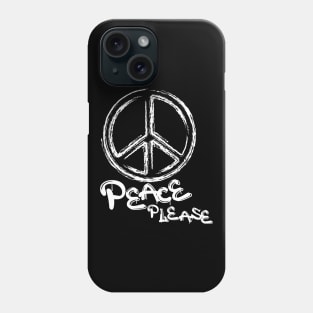 Peace Please Phone Case