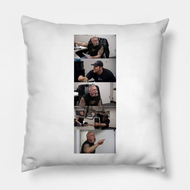 American Chopper Argument Meme Pillow by FlashmanBiscuit