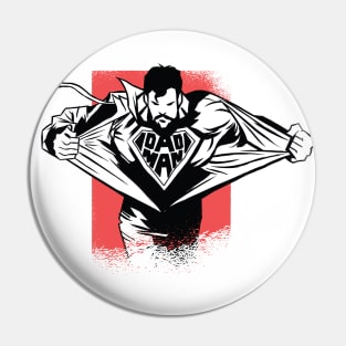 Daddy is my Hero - Fathers Day Superhero Design Pin