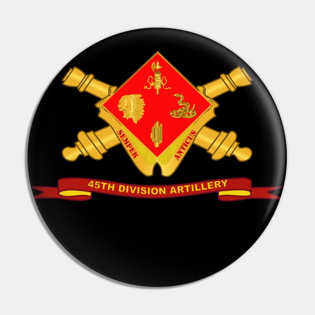 45th Division Artillery w Br - Ribbon Pin by twix123844