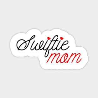 Swiftie Mom Love Magnet