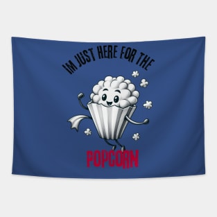 Im Just Here For The Popcorn Tapestry