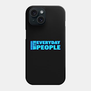 Interviews With Everyday People Phone Case