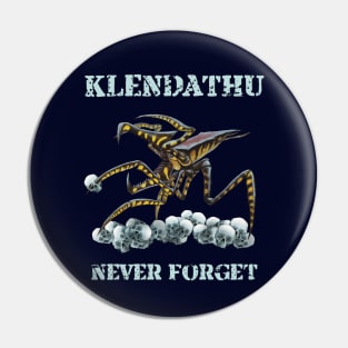 Starship Troopers (1997): KLENDATHU NEVER FORGET Pin