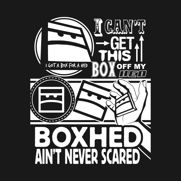 Never Scared by boxhed