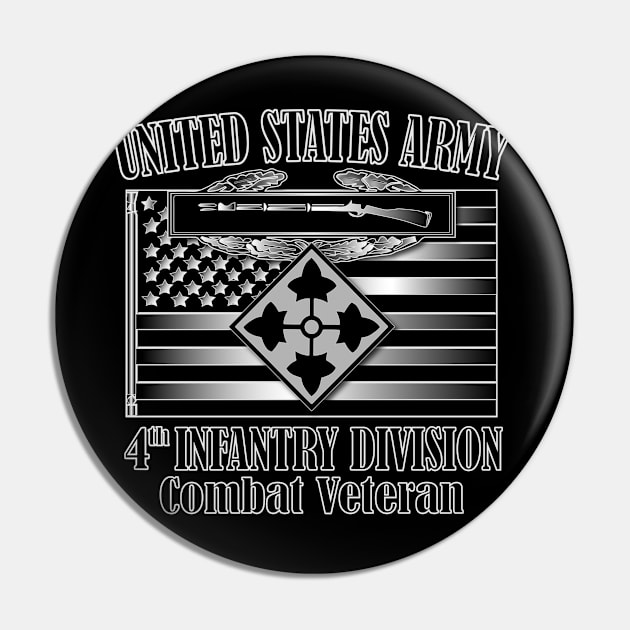 4th Infantry Division- Combat Veteran Pin by Relaxed Lifestyle Products