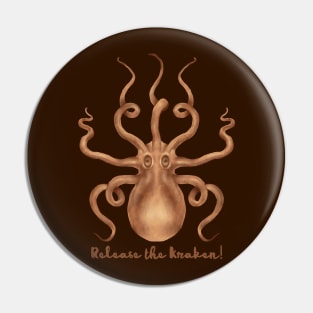 Release the  Brown Kraken! Pin