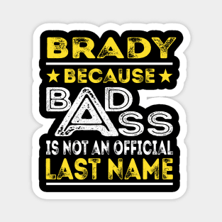 BRADY Magnet