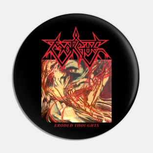 Morgue "Eroded Thoughts" Tribute Pin