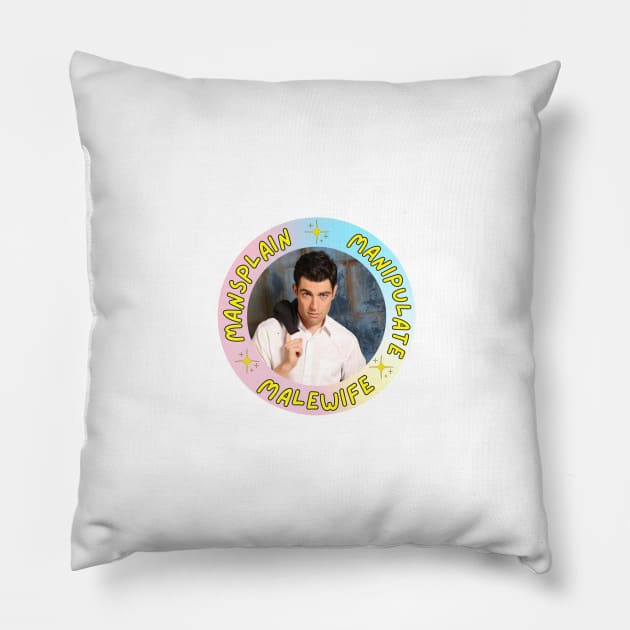 Schmidt Mansplain Manipulate Malewife Pillow by KatiaMart