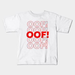 Oof Kids T Shirts Teepublic - roblox oof roblox kids t shirt teepublic