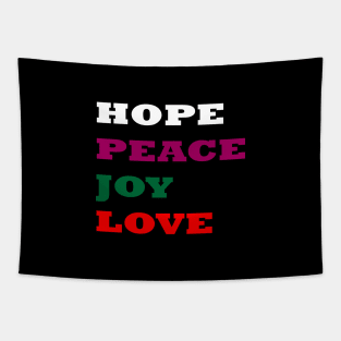 HOPE PEACE JOY LOVE Tapestry