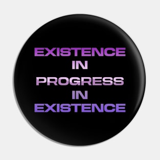 Progress & Existence Interpretive Typography Text Pin