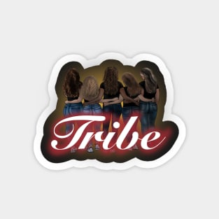 My Friends, My Tribe Magnet