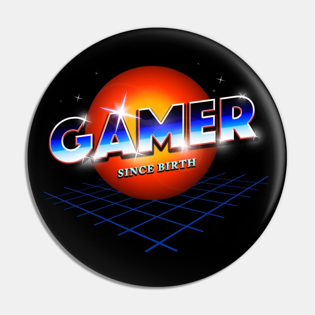 Gamer Since Birth Pin by nicebleed