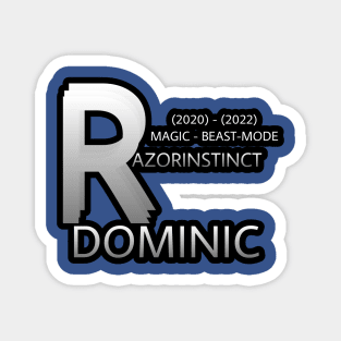 "Razor" Dominic Magnet