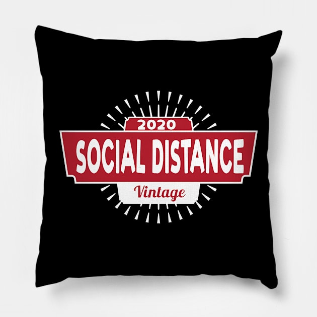 Social Distance - 2020 Pillow by EverythingVintage