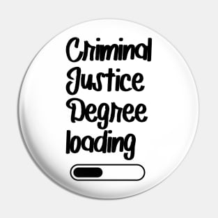 Criminal Justice Degree Loading Pin