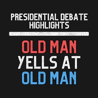 Old man yells at old man distressed T-Shirt