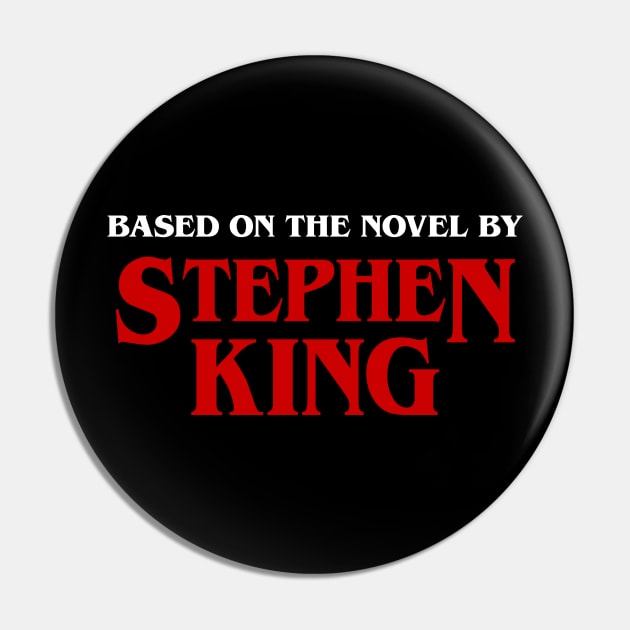 Based on a Novel by Stephen King Pin by Fanboy04