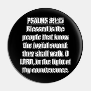 Psalms 89:15 King James Version (KJV) Pin