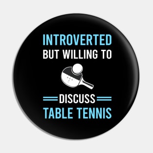 Introverted Table Tennis Ping Pong Pin