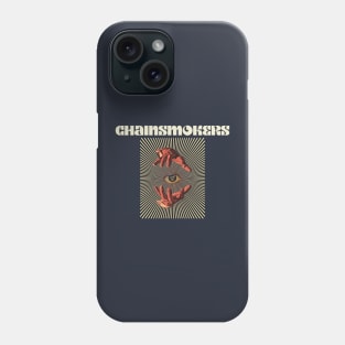 Hand Eyes Chainsmokers Phone Case