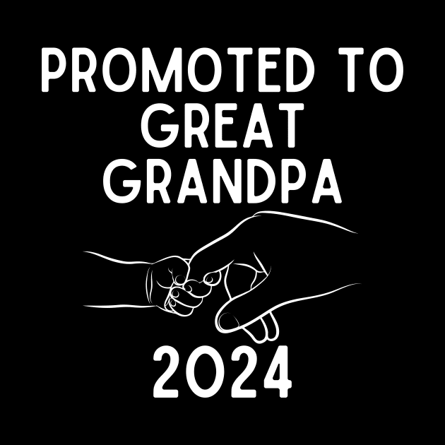 Promoted to Great Grandpa 2024 Holding Hands Great Grandfather by LizardIsland