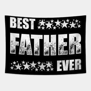 Best Father Ever Tapestry