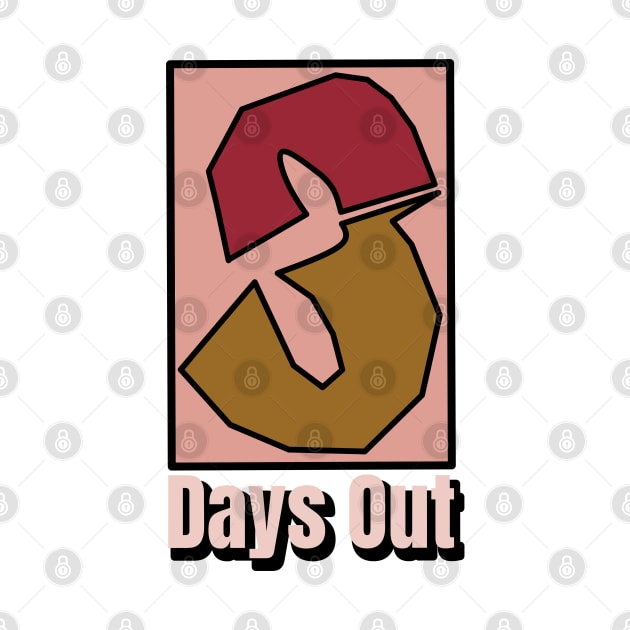 3 DAYS OUT LOGO tshirt by 3DaysOutCloth