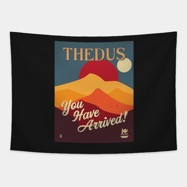 Thedus. You Have Arrived. Tapestry by Sean-Chinery