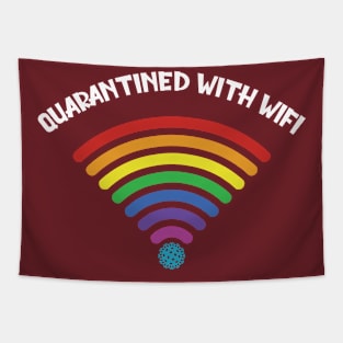 Quarantined With WIFI Tapestry