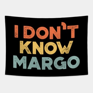 I Don't Know Margo Funny Christmas Vintage Retro (Sunset) Tapestry