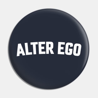 ALTER EGO Pin