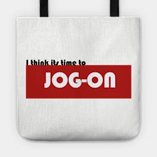 Jog On Tote