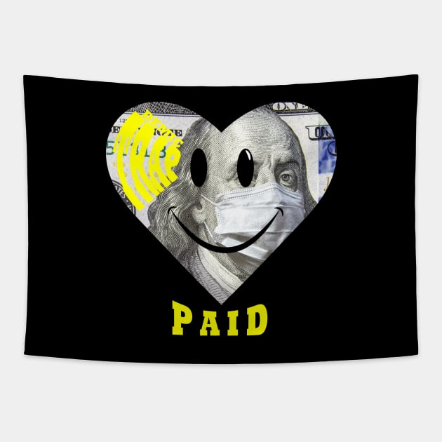 Trapdemic MoneyHeart Tapestry by BabyRicchStep