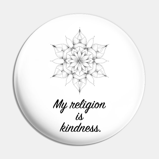 Hand Drawn Mandala with quote about kindness Pin by jitkaegressy