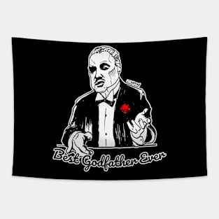 Best Godfather Ever Godfather Announcement Gift Tapestry