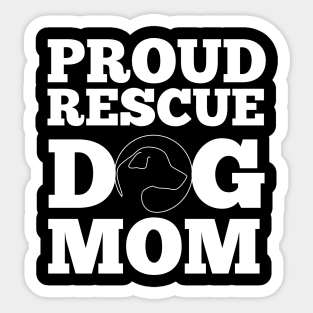 Download Rescue Dog Mom Stickers Teepublic