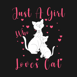 Just A Girl Who Loves Cat T-Shirt