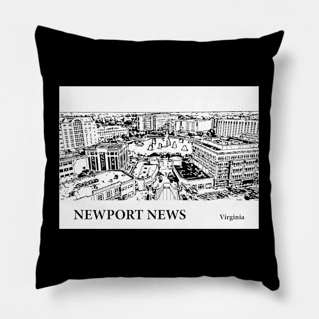 Newport News - Virginia Pillow by Lakeric