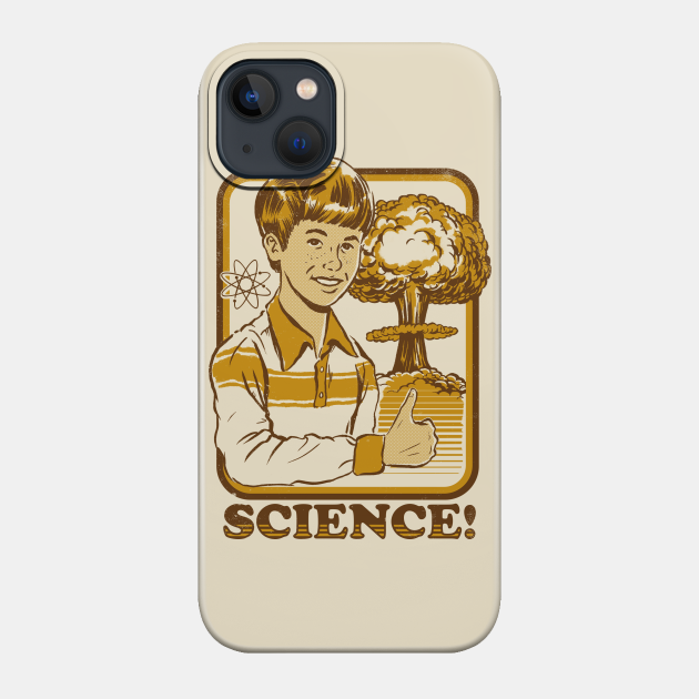 Science! - Science - Phone Case