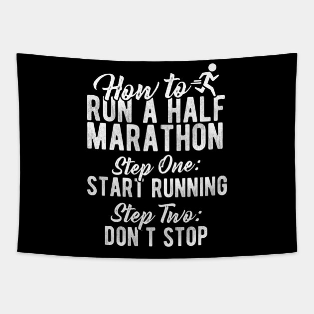 How To Run A Half Marathon Tapestry by thingsandthings