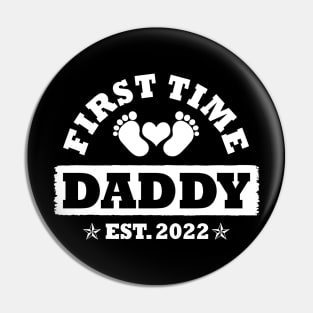 First Time Daddy Est 2022 Funny Daddy To Be Father's Day Gift Pin