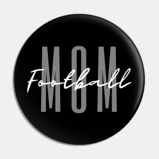 Football Mom Football Mama Pin