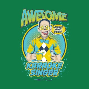 Karaoke Singer! T-Shirt