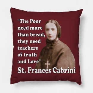 St Frances Cabrini Catholic Saint Pillow