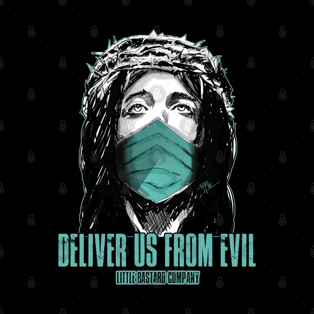 Deliver us from evil by LittleBastard