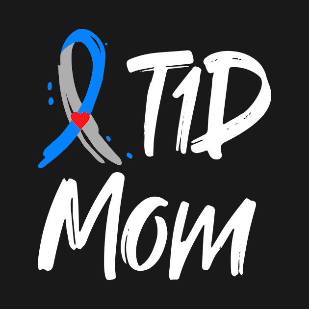 T1D Mom Shirt Type 1 Diabetes Awareness Blue Gray Ribbon by mateobarkley67